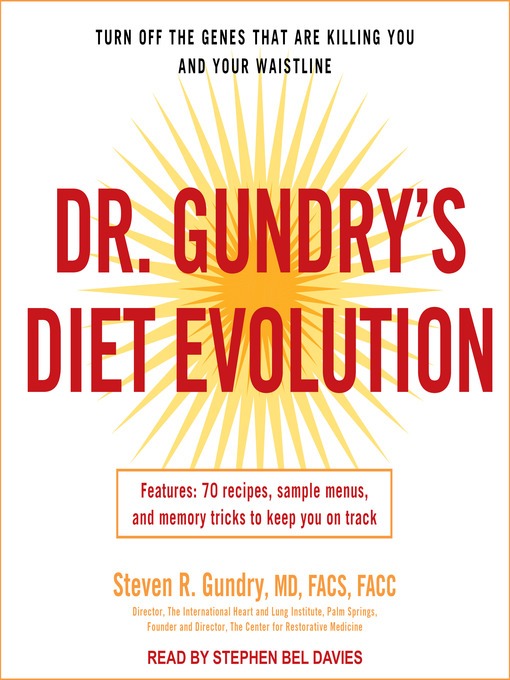 Title details for Dr. Gundry's Diet Evolution by Steven R. Gundry, MD - Available